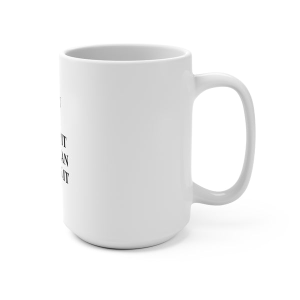 Super Cozy Extra Large Tea Mug  - 15 oz