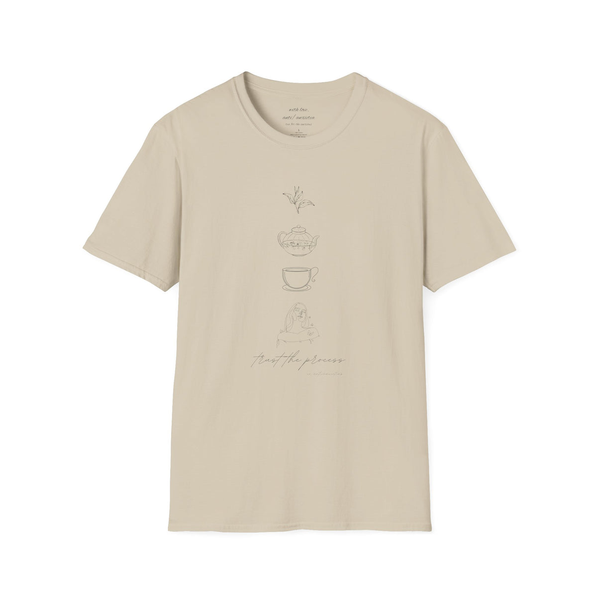 Trust the Process 'Tea' Shirt