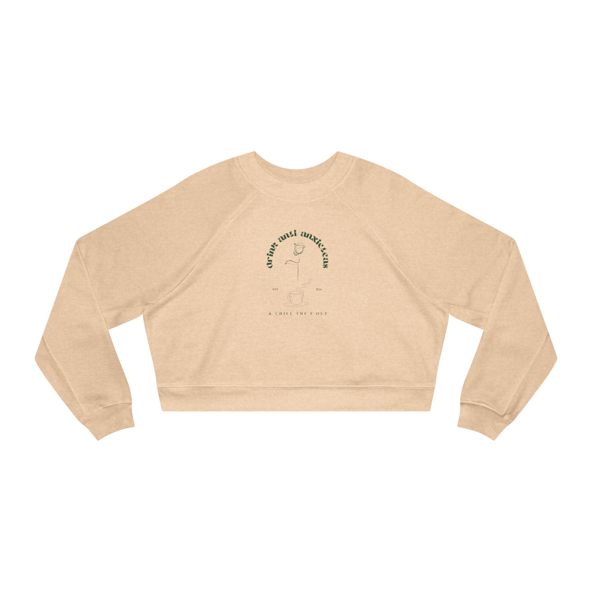 Chill the F Out Cropped Fleece Pullover - anti/anxieteas est 2024